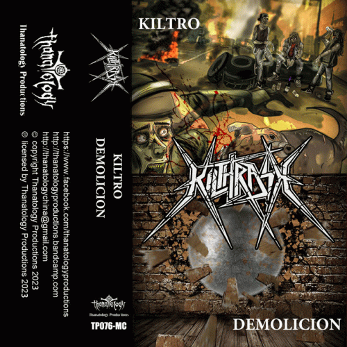 Kilthrash : Kiltro + Demolición